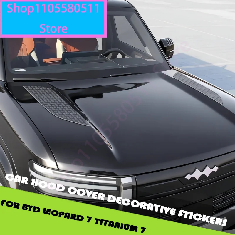 Car Hood Cover Decorative Stickers Fit for BYD Leopard 7 Titanium 7 Modified Car Hood Scratch Protection Kit Car Upgrade Parts