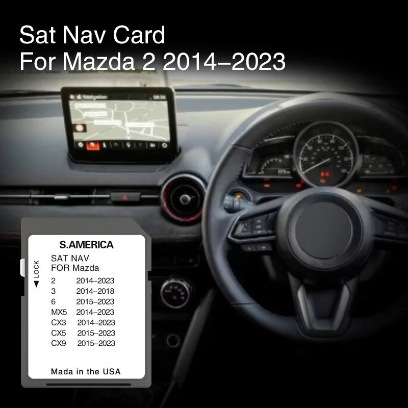 2023 SD Card for Mazda 2 From 2014 TO 2023 Vehicle Connect 1 System Version Software Navi Update South America Maps Navigation