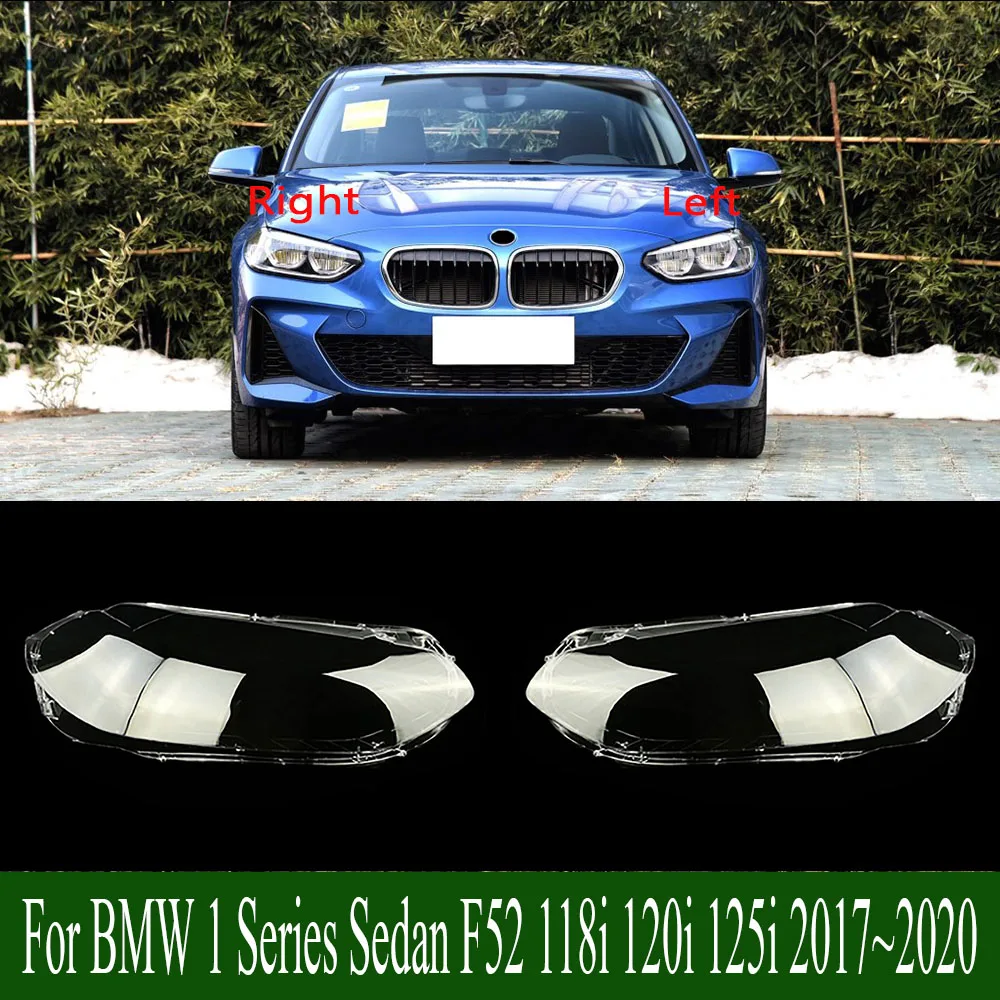 

For BMW 1 Series Sedan F52 118i 120i 125i 2017~2020 Car Front Headlight Lens Cover Lampshade Lampcover Head Lamp Light Shell