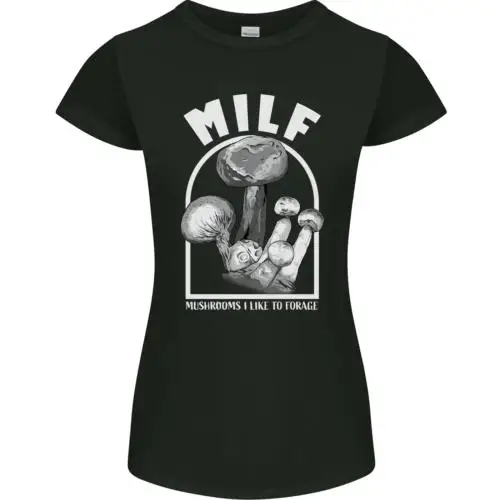 MILF Mushrooms I Like to Forage Womens Petite Cut T-Shirt