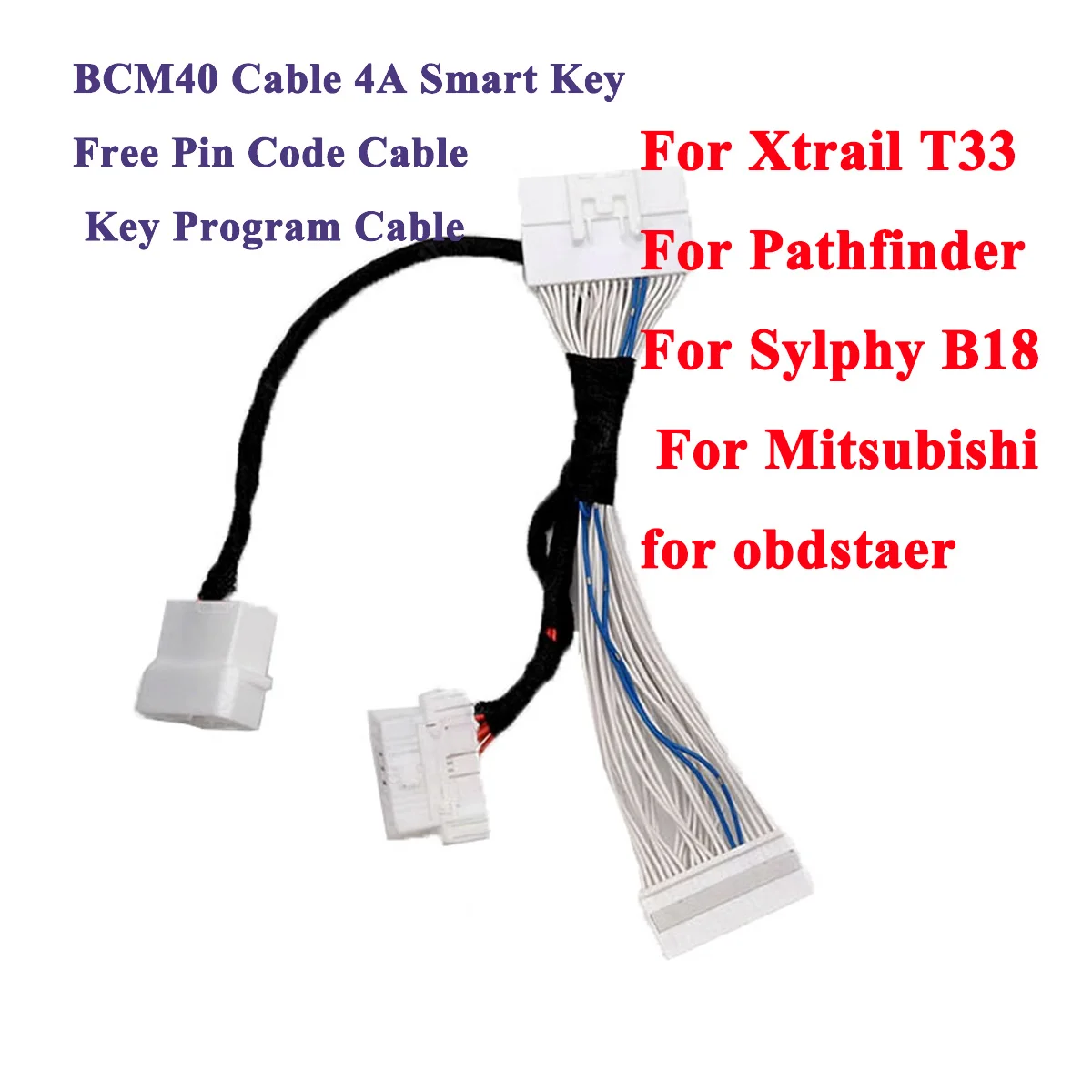 for Nissan BCM40 Cable 4A Smart Key Free Pin Code Cable Key Program 40pin for OBDSTAR K518 Key Tool Plus Sylphy B18 Xtrail T33