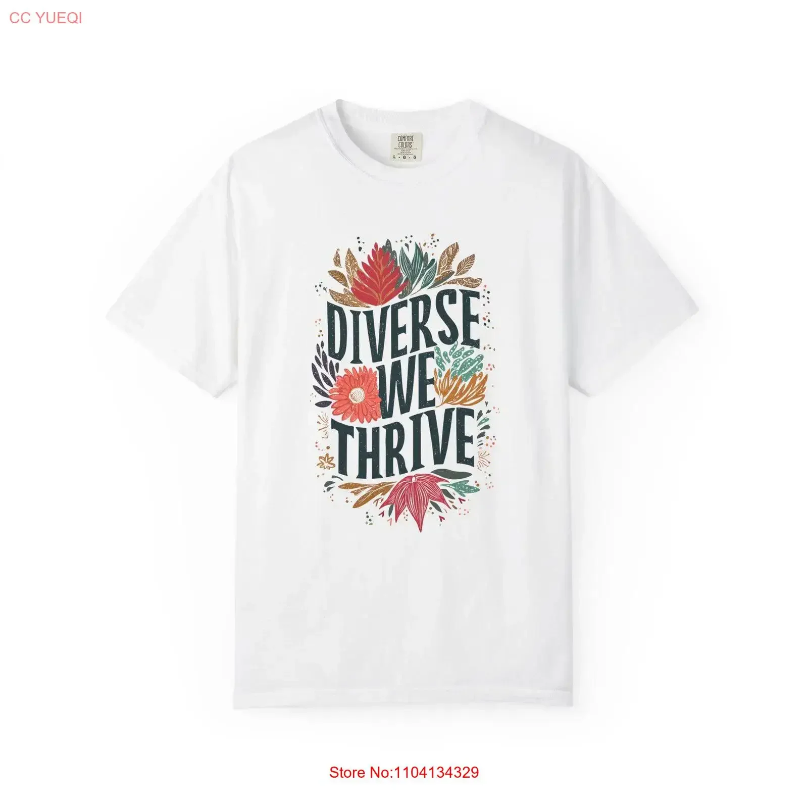 T-shirt Diverse We Thrive ProtesT Teint en pièce, inspirant, pour les amoureux de la nature, soutien à l'égalité, vintage, effet délavé