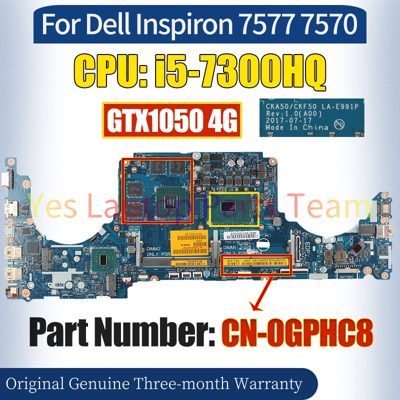 LA-E991P For Dell Inspiron 7577 7570  Laptop Mainboard CN-0GPHC8 SR32S i5-7300HQ GTX1050 4G Notebook Motherboard 100％ Tested