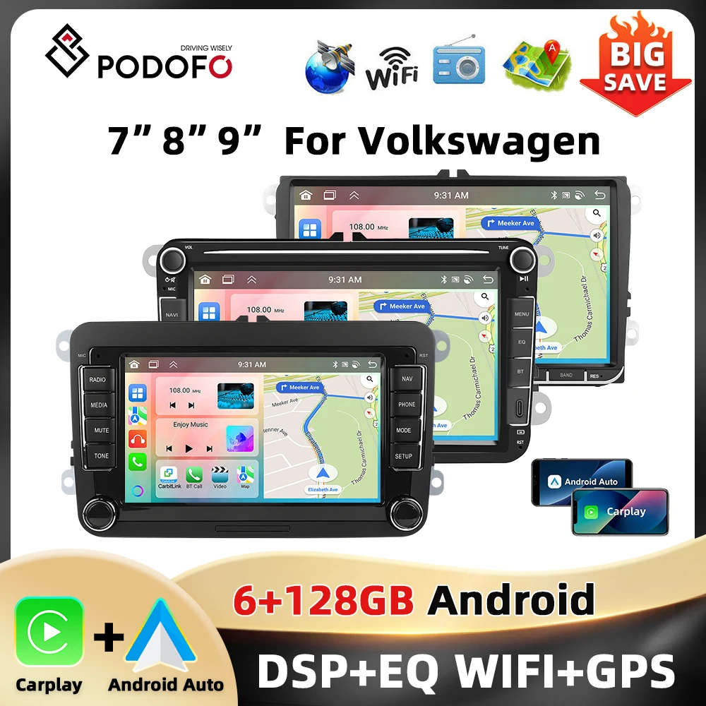 Podofo 6 + 128G 7 ''/8''/9 ''سيارة ستيريو لشركة فولكس فاجن/باسات/جولف/بولو/بورا مشغل وسائط متعددة أندرويد السيارات Carplay WIFI GPS EQ صوت السيارة