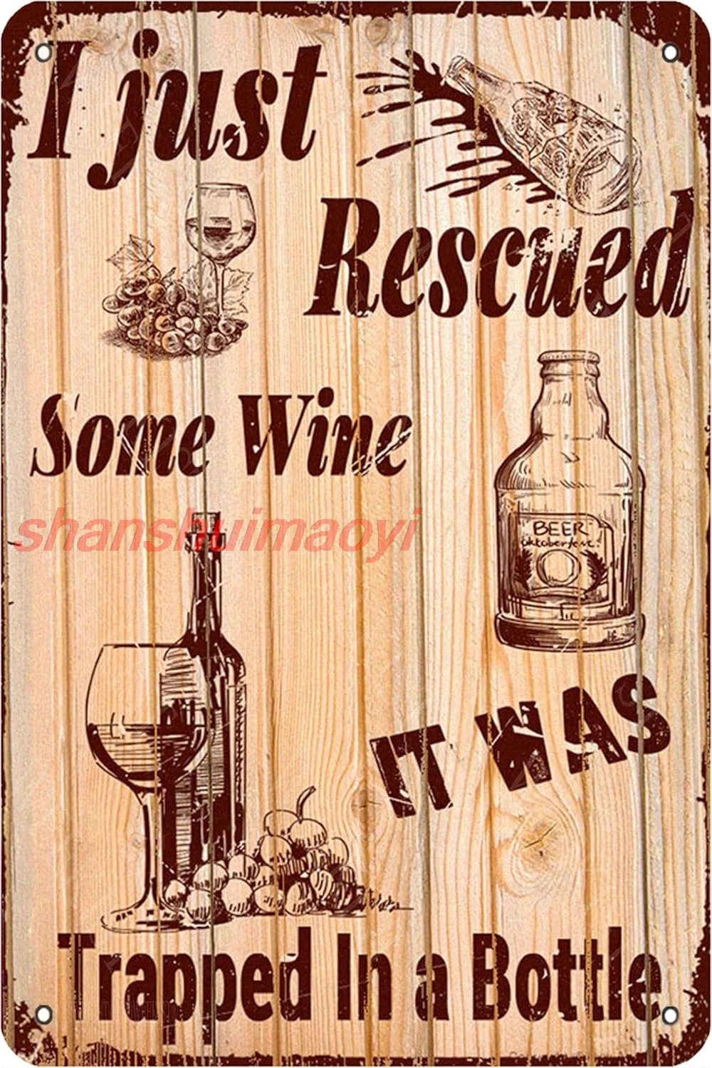 I Just Rescued Some Wine It Was Trapped In A Bottle Retro Look 20X30 Cm Tin Sign Metal Vintage Look Painting Sign For Home  HAI