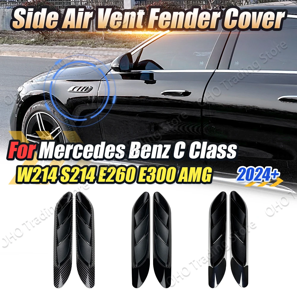 

W214 Car Side Fender Flow Air Vent Outlet Trim Cover Decal Car Styling Sticker For Mercedes Benz E Class E260 E300 2024+ AMG