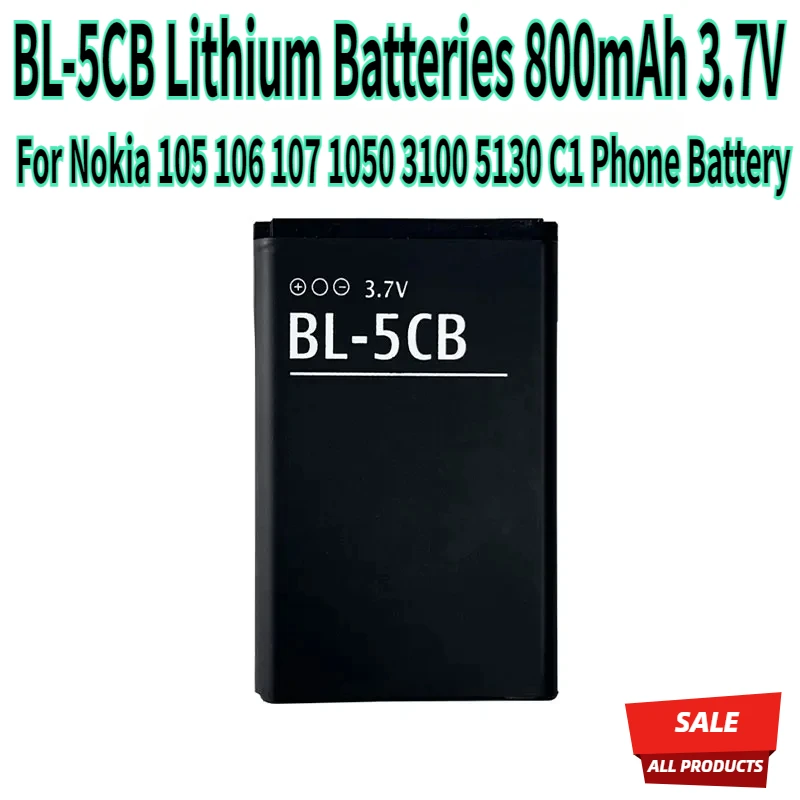 

BL-5CB Lithium Batteries 800mAh 3.7V BL 5CB Rechargeable Cell for Nokia 105 106 107 1050 3100 5130 C1 Phone Battery