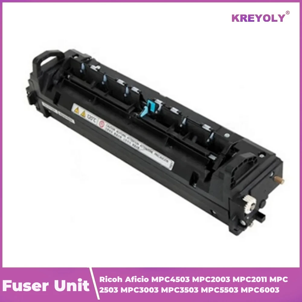 Unité de fusion pour Ricoh Aficio, MPC4503, MPC2003, MPC2011, MPC2503, MPC3003, MPC3503, MPCcape 3, MPC6003, 220V