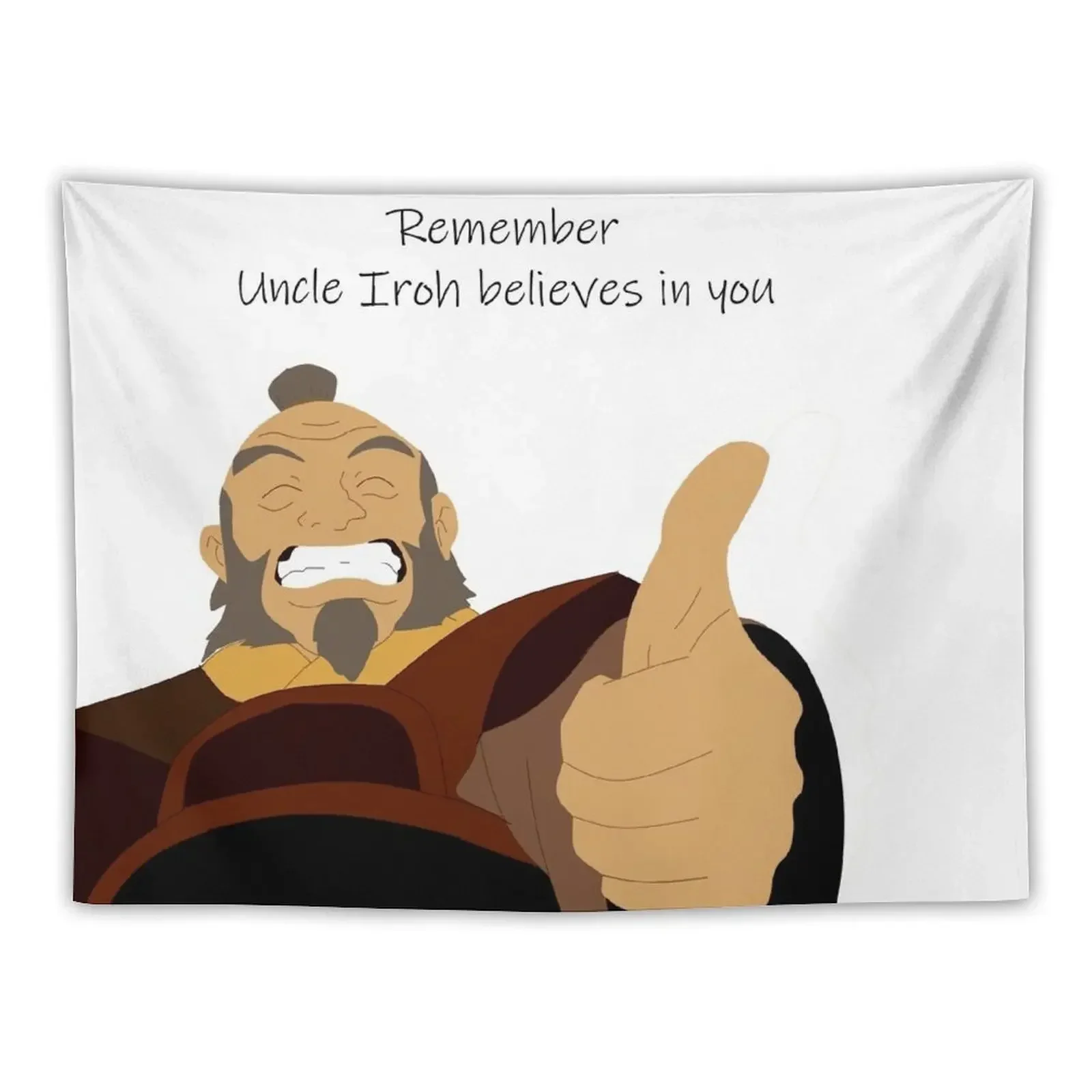 Uncle Iroh believes in you Tapestry Home Decorations Aesthetic Decoration For Rooms Tapestry