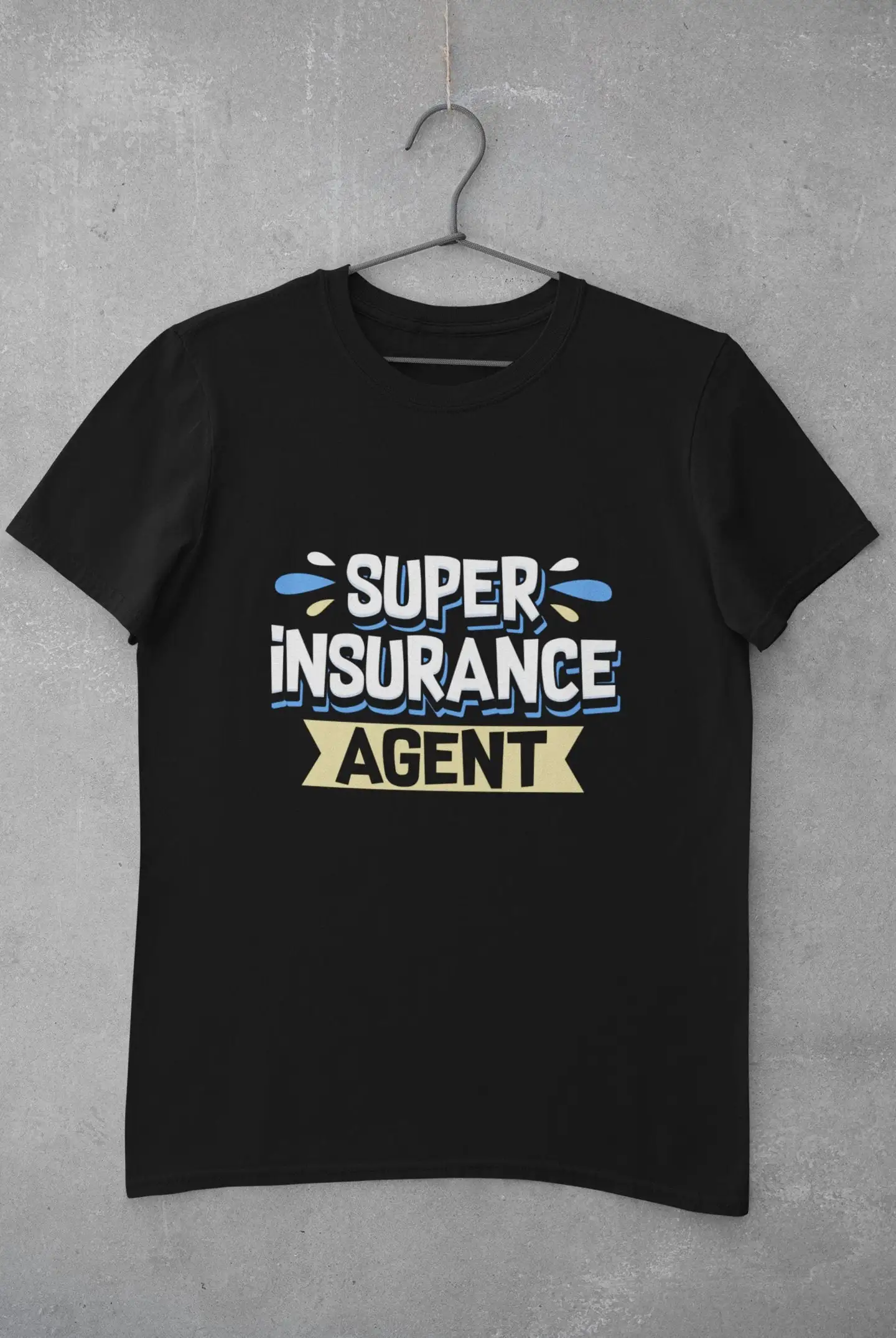 Insurance AgenT T Shirt Life Actuary Super