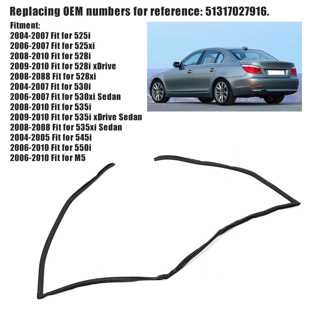 New Rubber Car Rear Upper Trunk Windshield Upper Moulding Trim Seal 51317027916 Fit for 525i 528i 530i 535i M5 Car Accessory