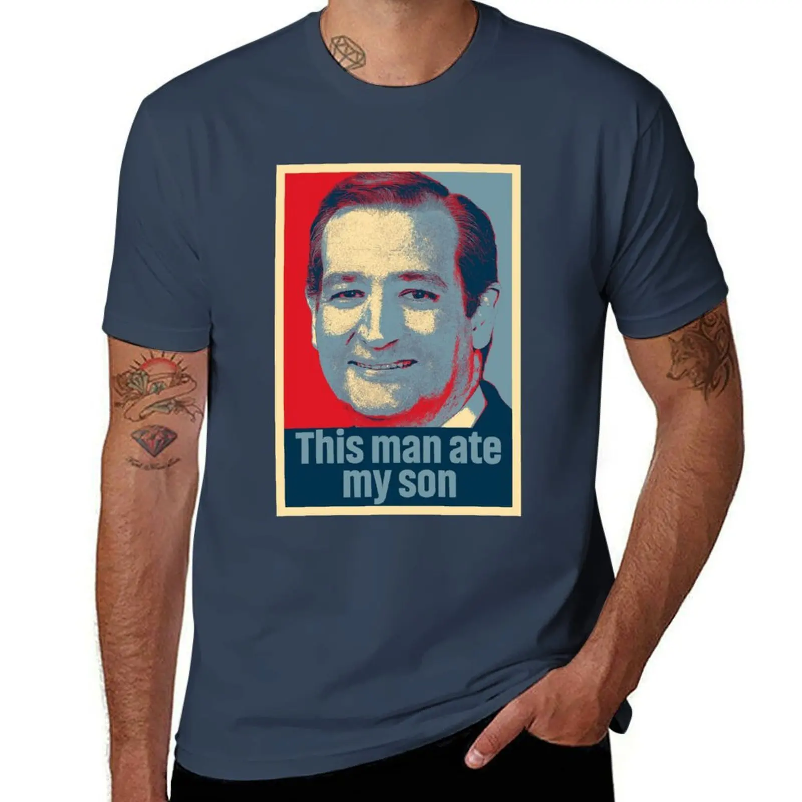 

Ted Cruz This Man Ate My Son T-Shirt anime t shirts for man t shirts for man cotton soft T-Shirt