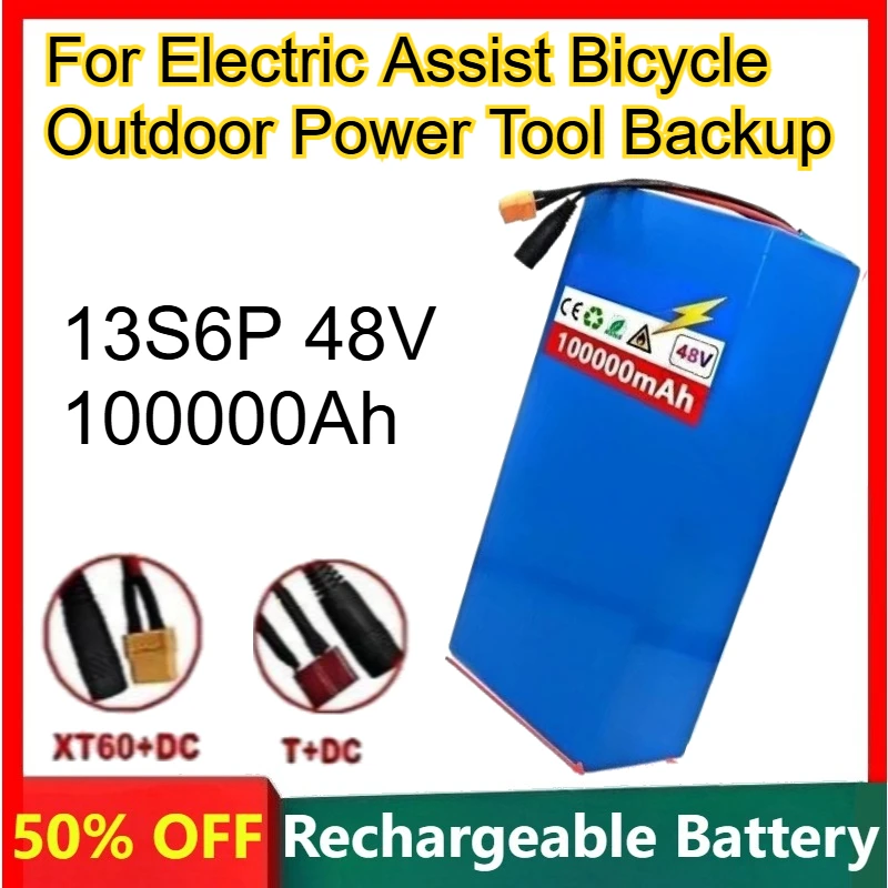 13S6P 48V 100000Ah 18650 Lithium Battery for Electric Assist Bicycle Outdoor Power Tool Backup Rechargeable Battery