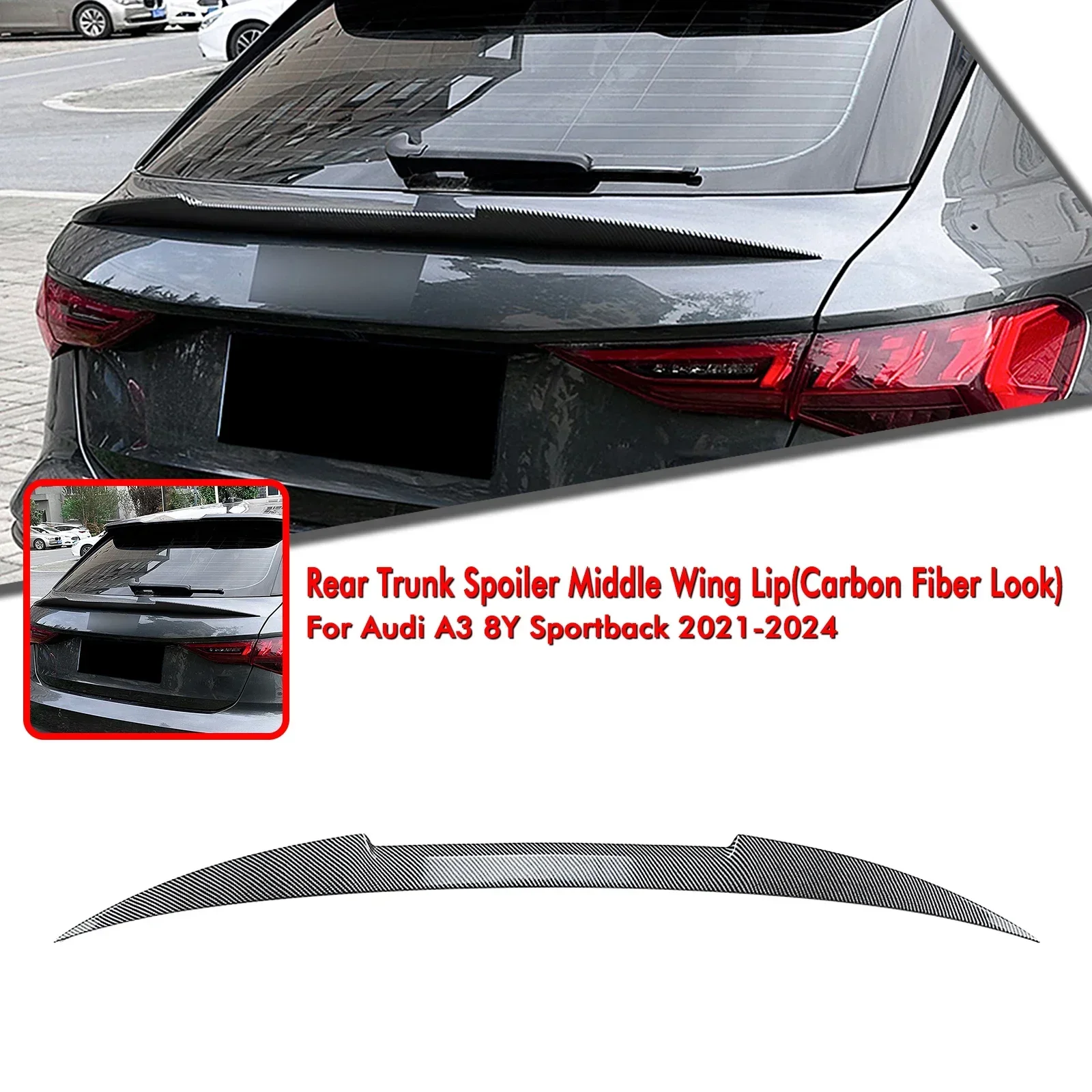 

New！ Rear Trunk Middle Spoiler Wing For Audi A3 8Y Sportback 2021-2024 Carbon Fiber Look/Gloss Black Tail Center Splitter Lip Tr