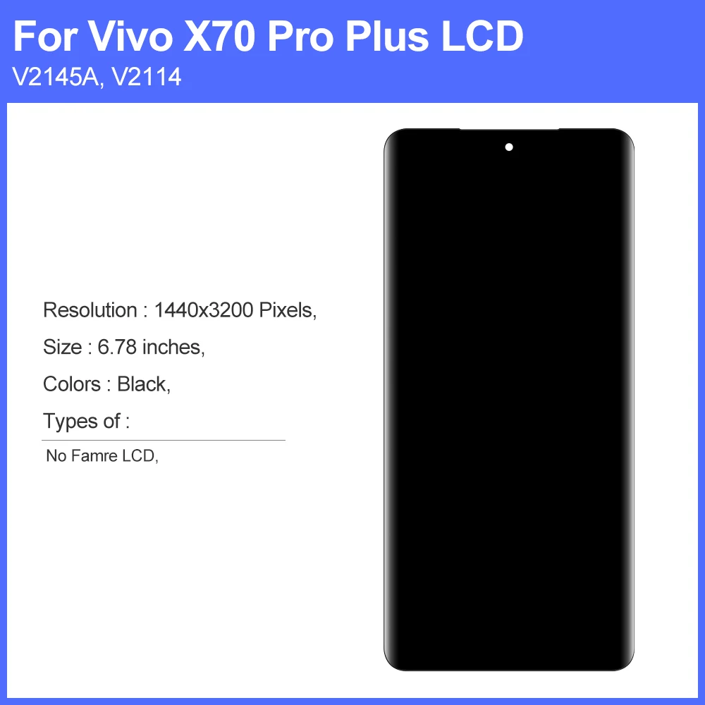 6.78\'\'AMOLED For pantalla vivo X70 Pro Plus V2145A LCD Display Touch Screen Digitizer Assembly Replacement for X70Pro+LCD