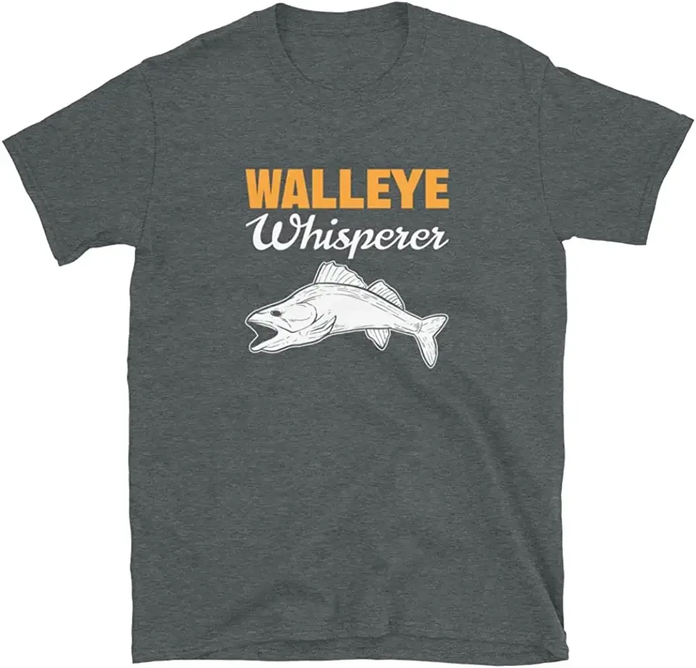 Walleye Whisperer Walleye Fish Fishing Lovers T-Shirt Men's 100% Cotton Casual T-shirts Loose Top Size S-3XL
