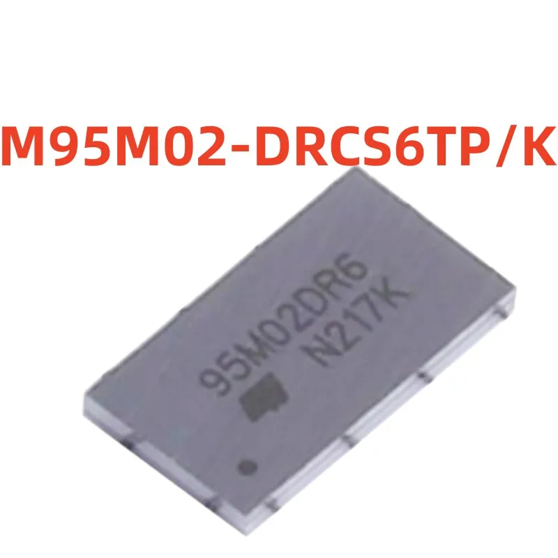 100%new and original   M95M02-DRCS6TP/K   screen printing  95M02DR6   memory chip