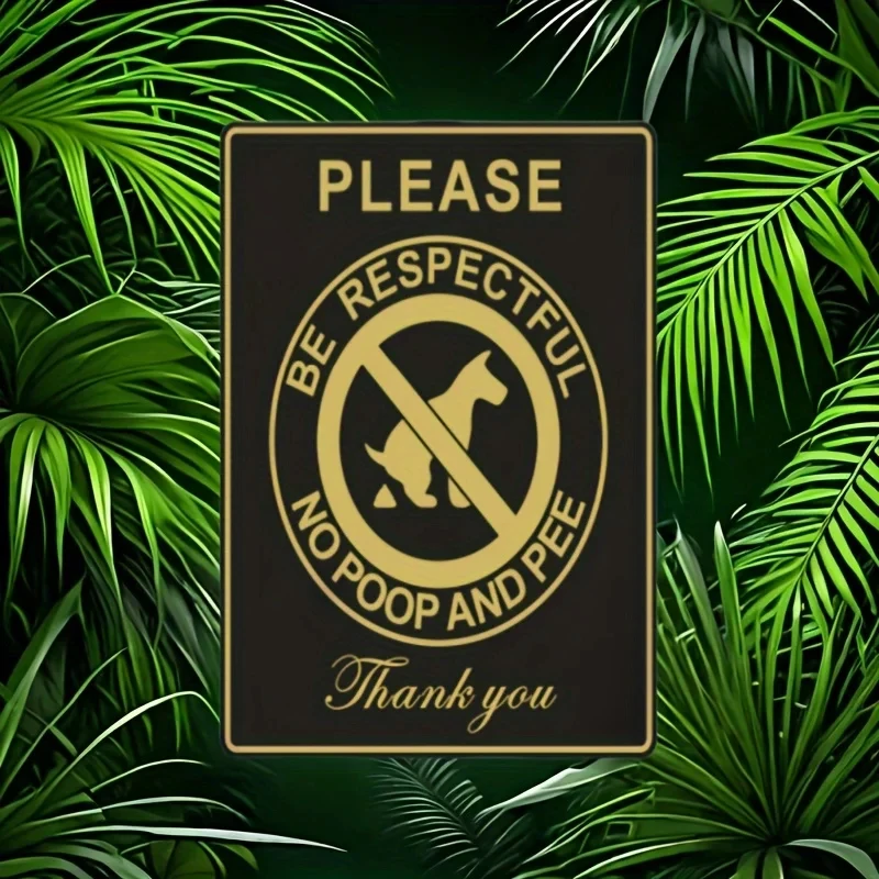 1Pc 2D Flat 8X 12inch Aluminum Vintage Metal Sign |   Please Respect Others, Please Do Not Defecate or Urinate in This Area.