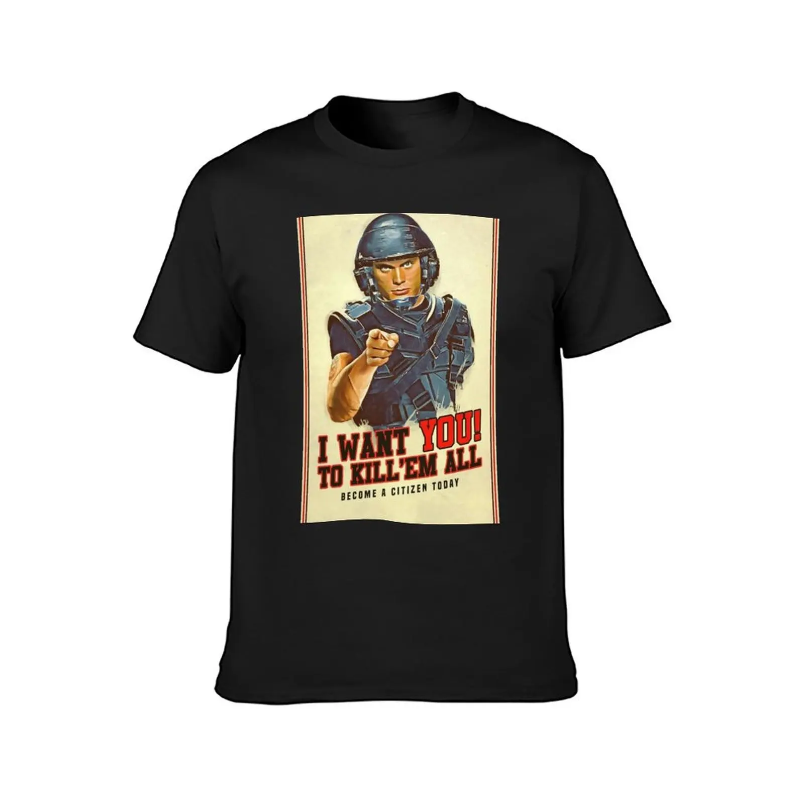 Starship Troopers recruitment poster T-Shirt oversizeds customs plain white t shirts men