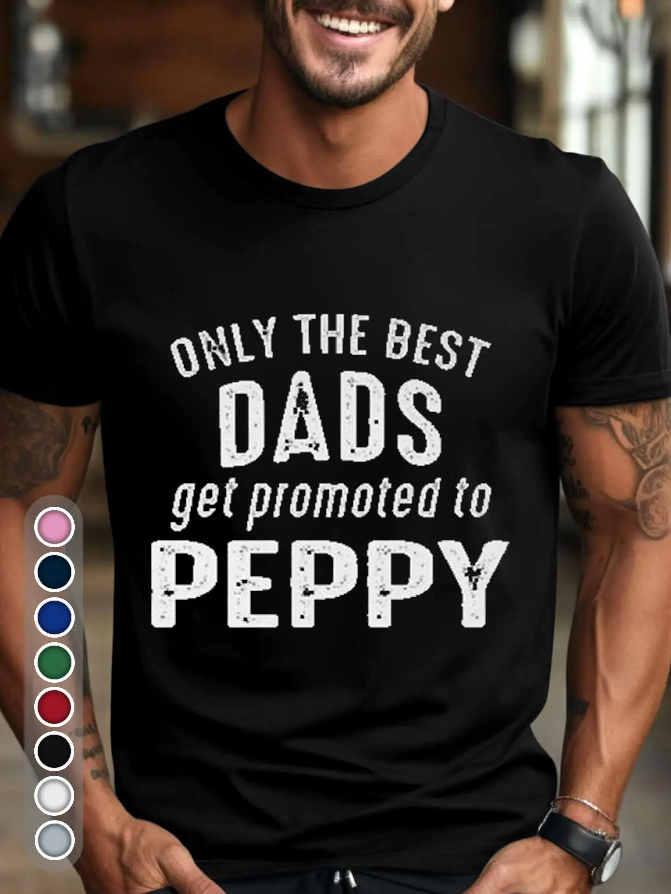Funny Men's Black Graphic T-Shirt Only the Best Dads Get Promoted to Peppy Bold Letter Print Distressed Typography 100% Cotton Heavyweight Short Sleeve Casual Streetwear Tee