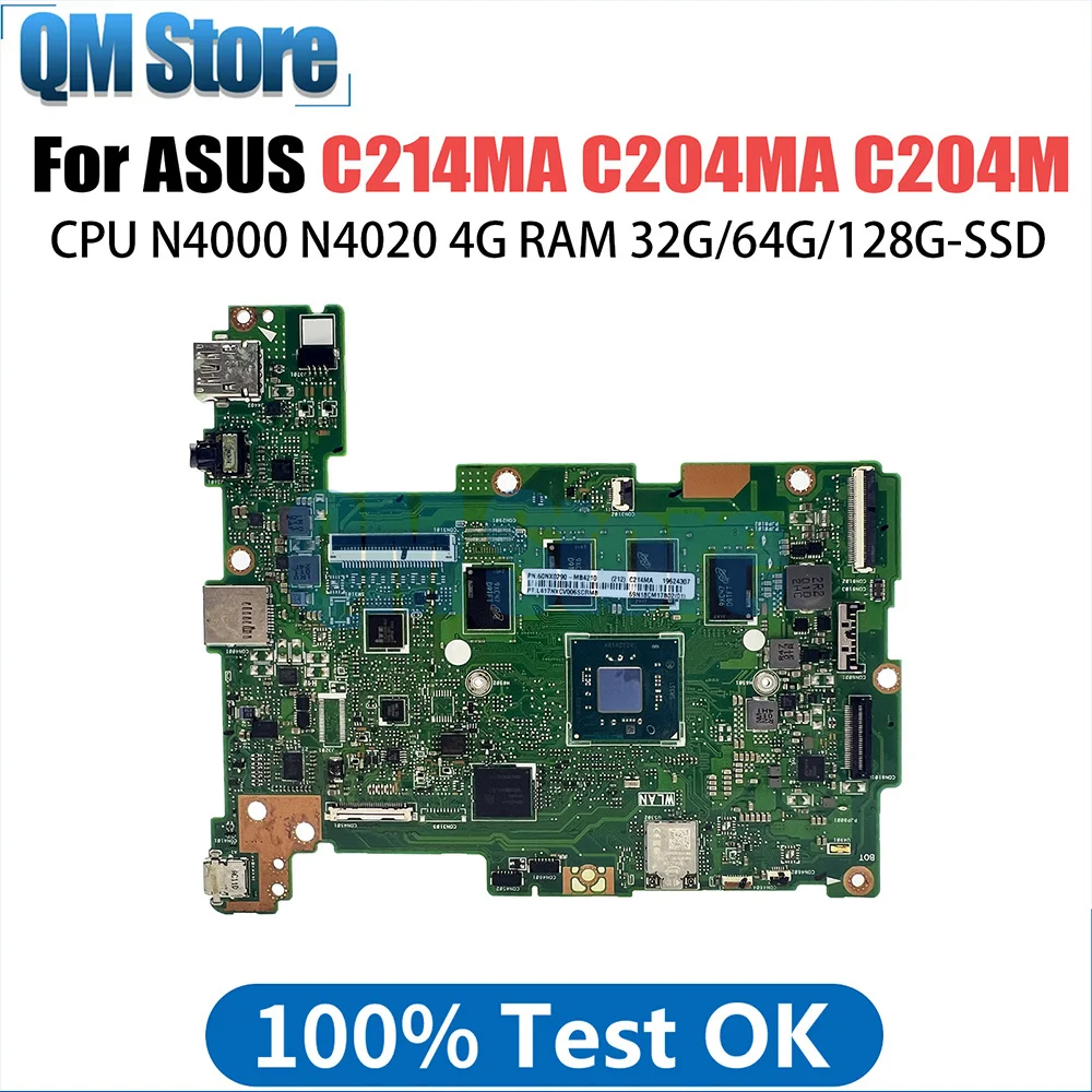 

C214M Mainboard For ASUS C214MA C204MA C204M C214 C204 Laptop Motherboard N4000 N4020 RAM-4GB SSD-32G