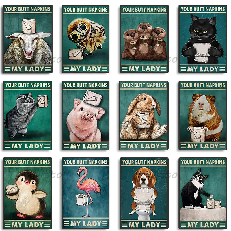 Cat Dog Rabbit Bird Penguin Cute Animals Your Butt Napkins My Lady Funny Posters Canvas Painting Wall Art Picture for Home Decor