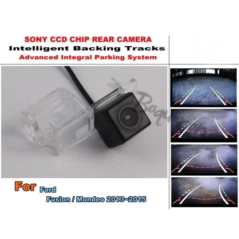 

For Ford Fusion / Mondeo 2013~2015 Car Intelligent Parking Tracks Camera / HD Back up Reverse Camera / Rear View Camera