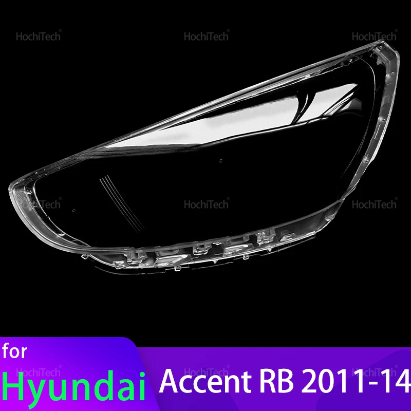 

Крышка передних фар для Hyundai Accent RB Solaris Verna 2011-2014, защитный кожух из стекла для фар, абажур, корпус фары