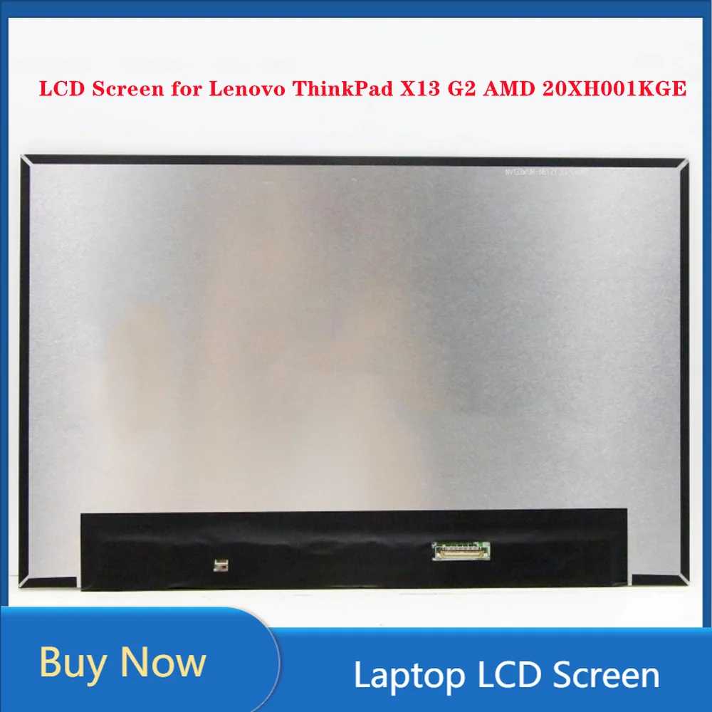 

13.3 inch for Lenovo ThinkPad X13 G2 AMD 20XH001KGE LCD Screen Laptop Display Panel FHD 1920x1200 60Hz 100% NTSC EDP 30pins