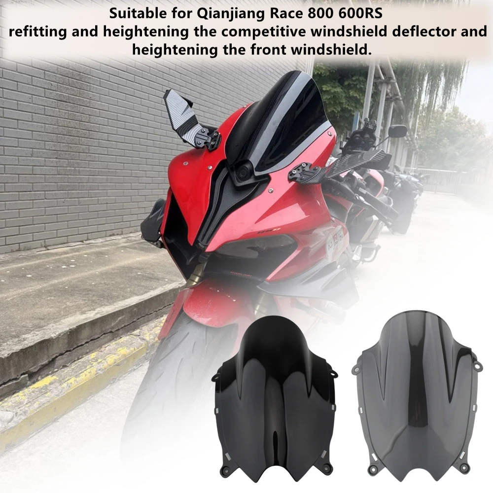 Suitable for Qianjiang Race 800 600RS refitting and heightening the competitive windshield deflector and heightening the front w