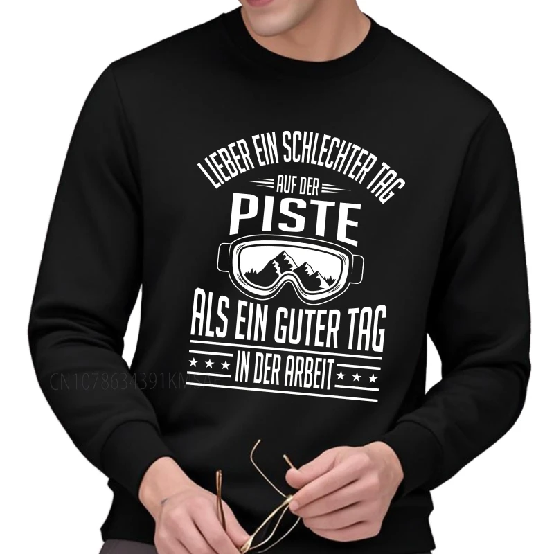 Roupa diária outono para ele moletom com capuz preferiria um mau dia nas encostas do que um bom dia no trabalho treino moletom com gola redonda minima