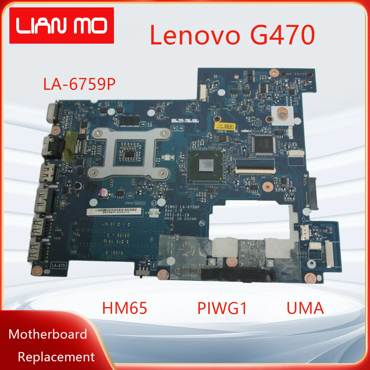 LA-6759P is Suitable For Lenovo Ideapad G470 Z500 Laptop Motherboard HM65 11013568 PIWG1 MB UMA