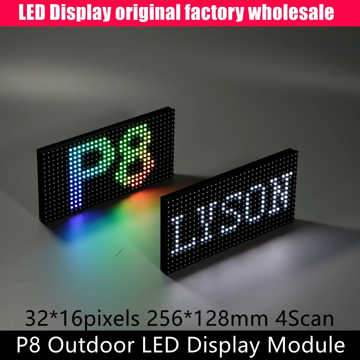 P8 Outdoor SMD RGB Led Display Screen Full Color Module 32*16 Pixels 256mmx128mm
