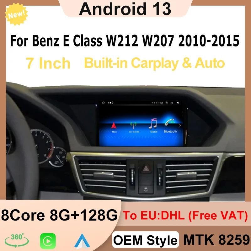 Reproductor Multimedia de vídeo para coche, pantalla de navegación, 7 ", OEM, Android 13, para Mercedes Benz Clase E W212, 8 núcleos, Apple Carplay