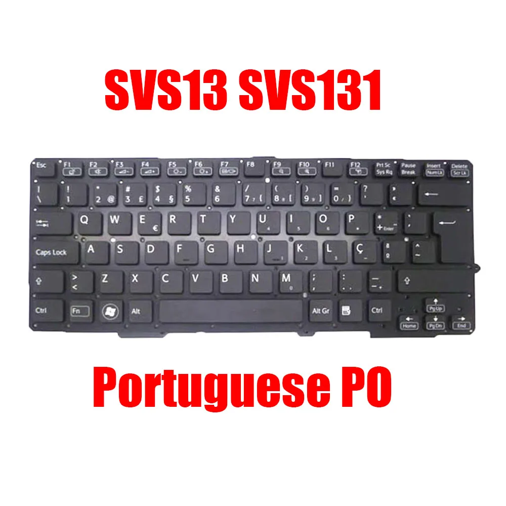 

Portuguese PO Laptop Keyboard For SONY SVS13 SVS131 MP-11J56P0J886 149014481PT 550121EM2G0-515-G Black New