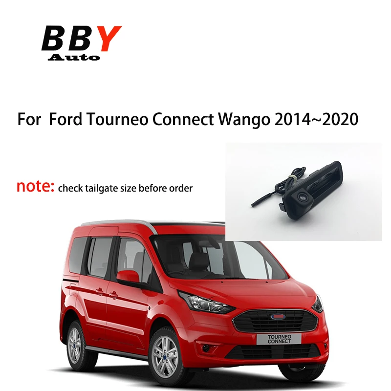 

Trunk rear view Camera For Ford Tourneo Connect Wango 2014 2015 2016 2017 2018 2019 2020 HD CCD backup Reverse Parking Camera