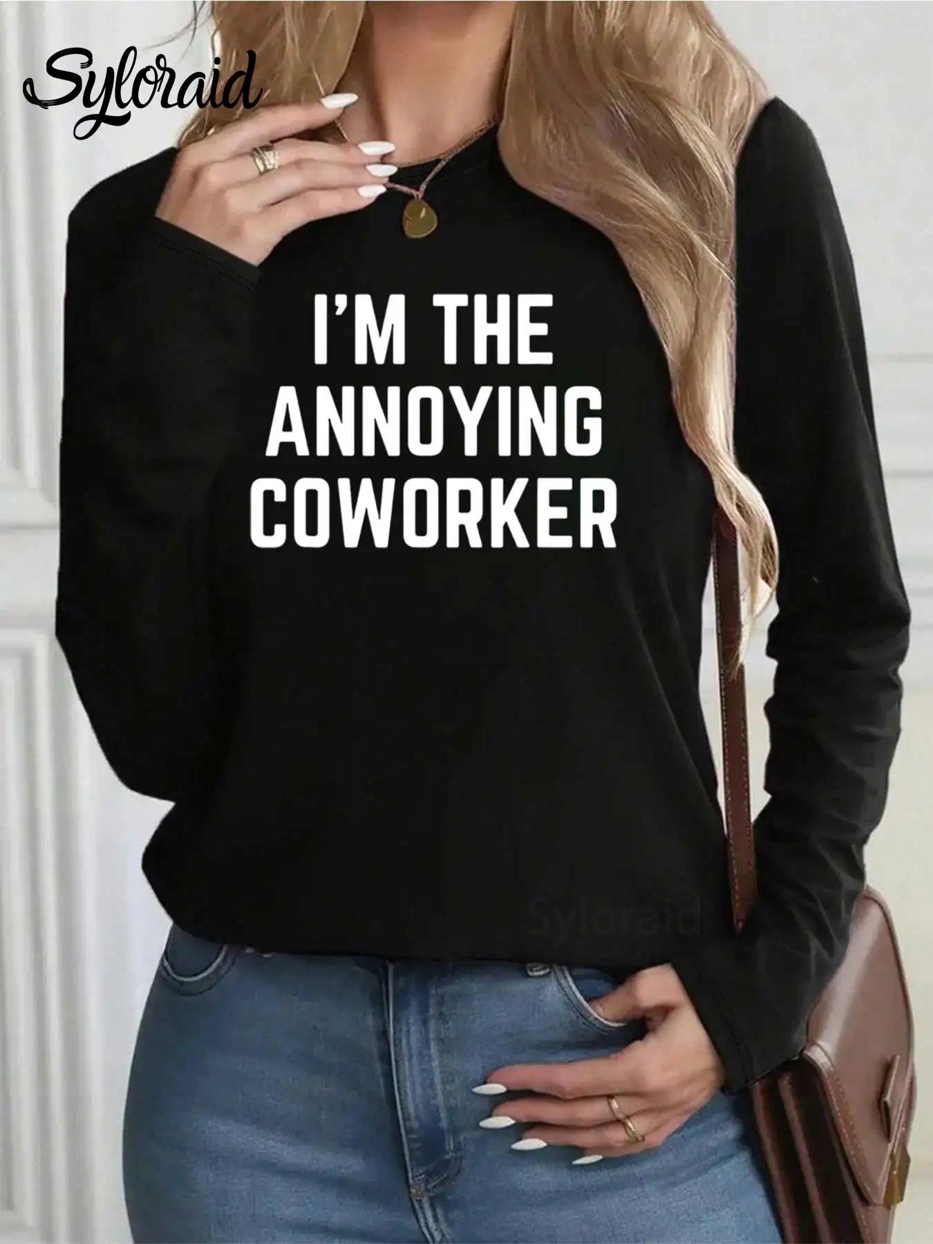 Langarm-T-Shirt für Damen, lustiges Büro-Witz-T-Shirt, ich bin der nervige Kollegen, modisches Rundhals-Casual-Top