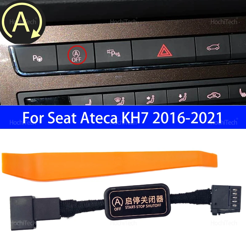 Para Seat Ateca KH7 2016-2021 cancelador automático parada automática sistema de arranque motor eliminador Cable de cierre 2017 2018 2019 2020
