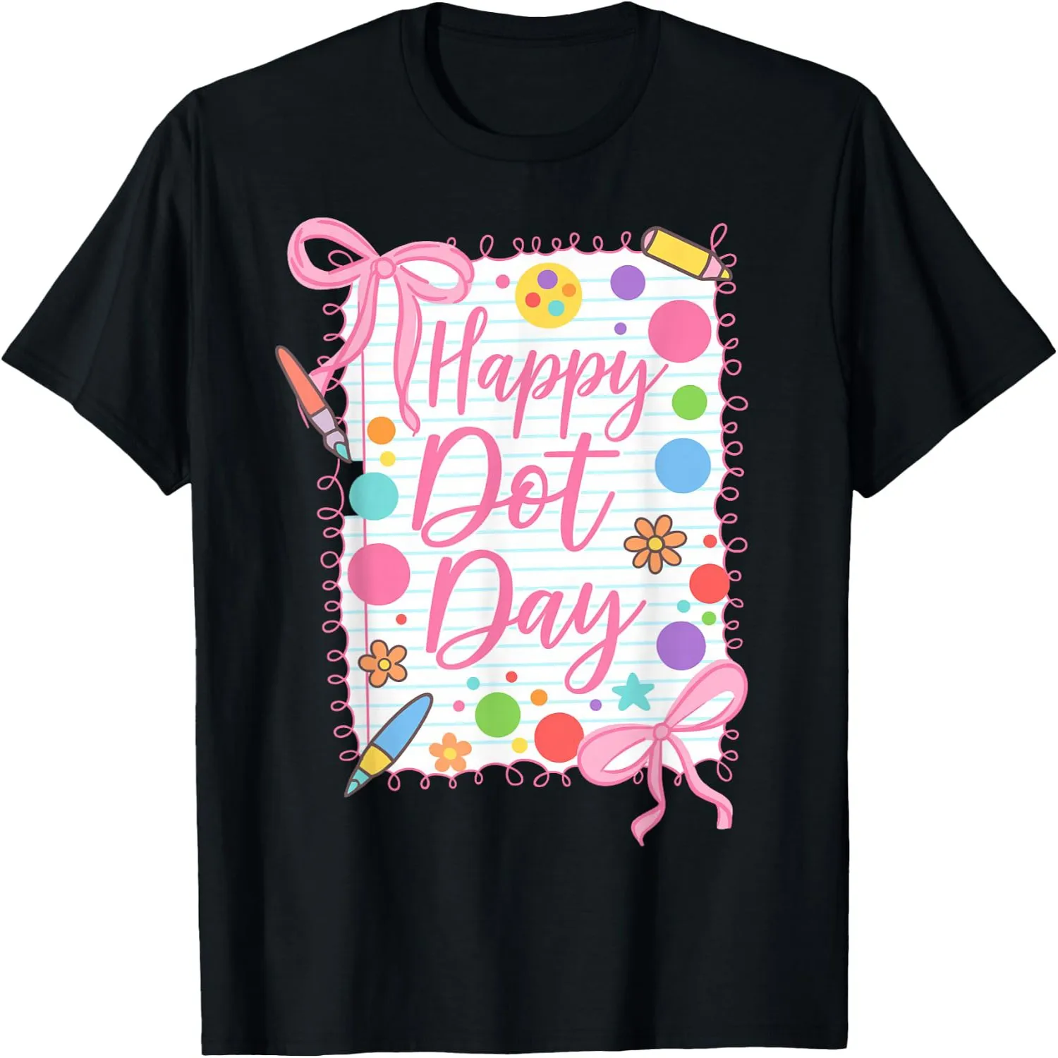 Happy Dot Day Bow Coquette for Teacher Girls T-Shirt(1) graphic tee, men’s, women’s, halloween shirt,