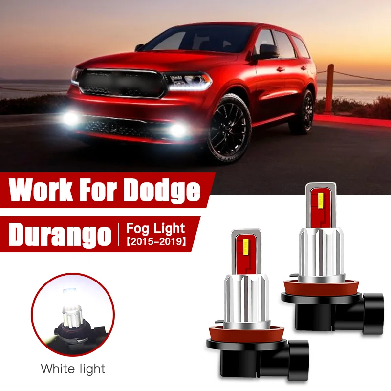 

2pcs Led Car Fog Lamp for Dodge Durango 2015 2016 2017 2018 2019 H11/H8 Front Fog Light Bulb Car Accessories Canbus 12V/35W