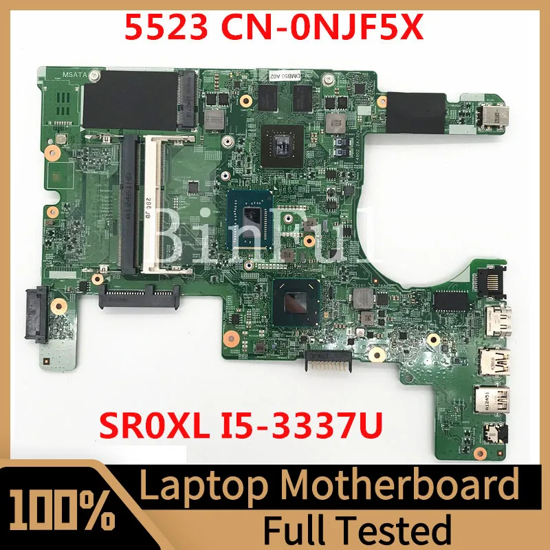 

CN-0NJF5X 0NJF5X NJF5X For Dell INSPIRON 5523 Laptop Motherboard 11307-1 With SR0XL I5-3337U CPU GT630M 2GB 100%Full Tested Good