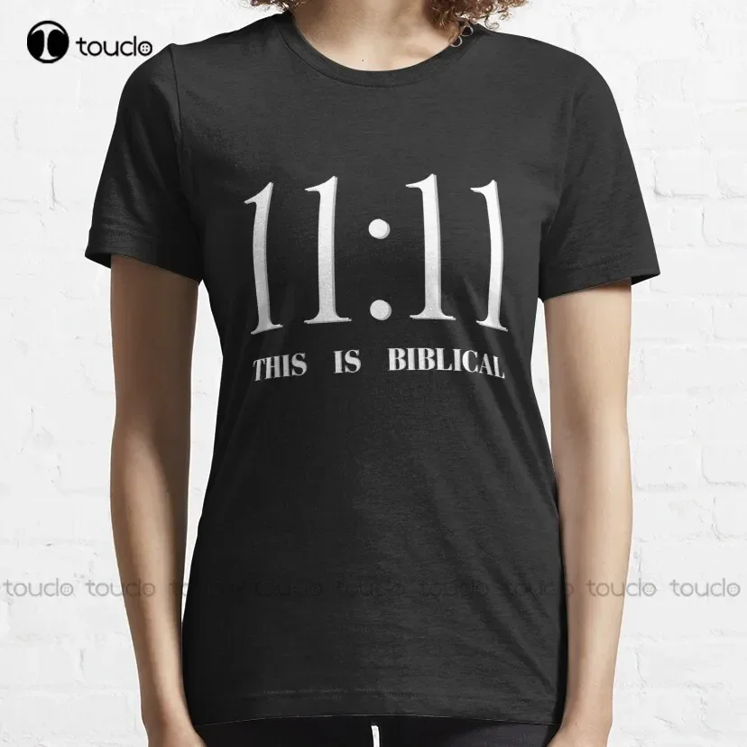 11:11 - This Is Biblical Classic T-Shirt Girls Shirts Custom Aldult Teen Unisex Fashion Funny New Xs-5Xl Fashion Funny New