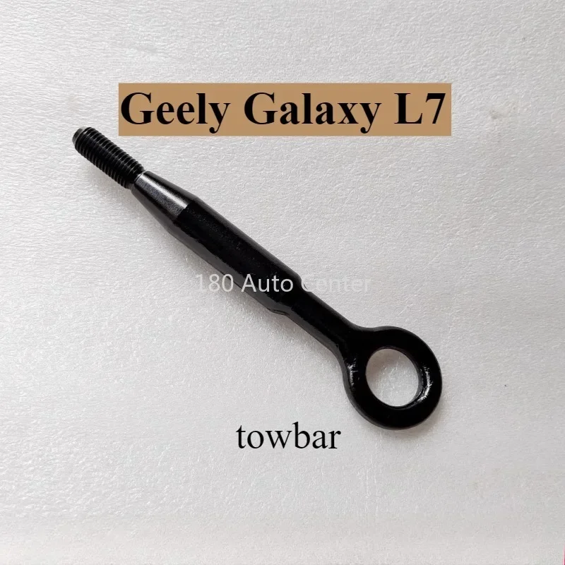 Geely Galaxy L7 Car Towbar Front Towing Hook and Rear Towing Hook Integrated Molding Automotive Auto Original Parts