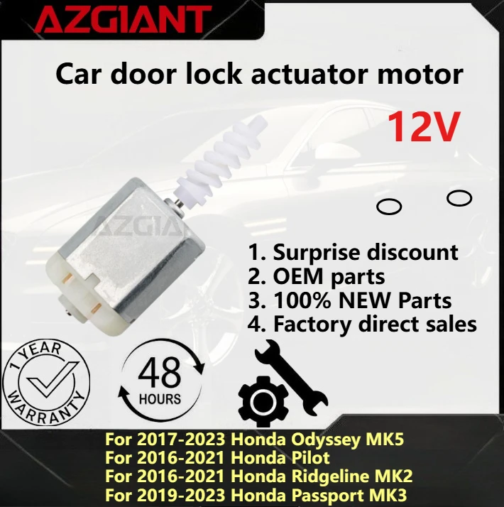 For Honda Odyssey 2017-2023/Pilot 2016-2021/Ridgeline/Passport 2019-2023 Azgiant Car door lock motor Brand new parts OEM