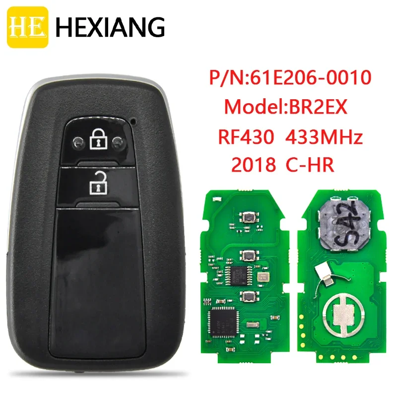 HE Xiang Car Remote Control Key For Toyota CH-R CHR Genuine 2018 BR2EX 433MHz P/N:61EX206-0010 9A Chip Keyless Go Card