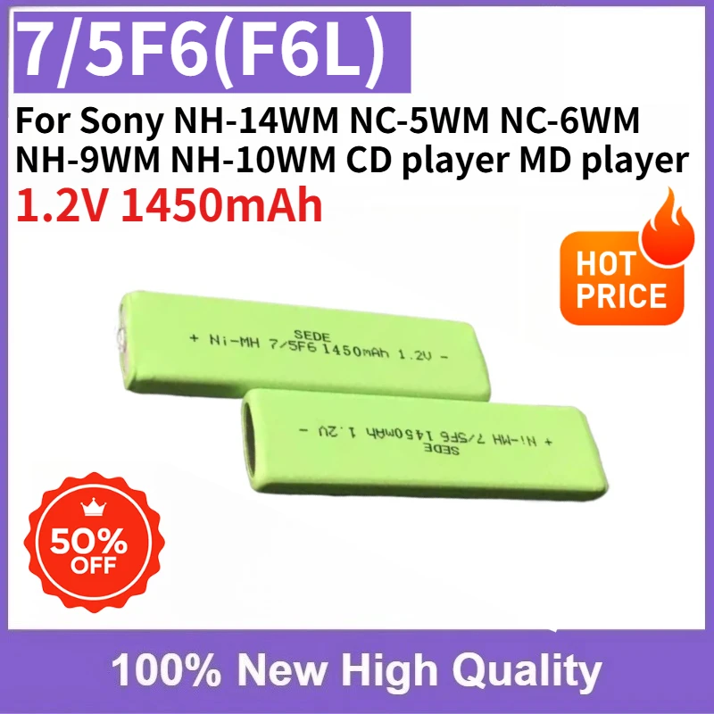 Brand-New Rechargeable Ni-MH Battery 7/5F6 (F6L) 1.2V 1450mAh for Sony NC-5WM NC-6WM NH-9WM NH-10WM NH-14WM CD Player MD Player