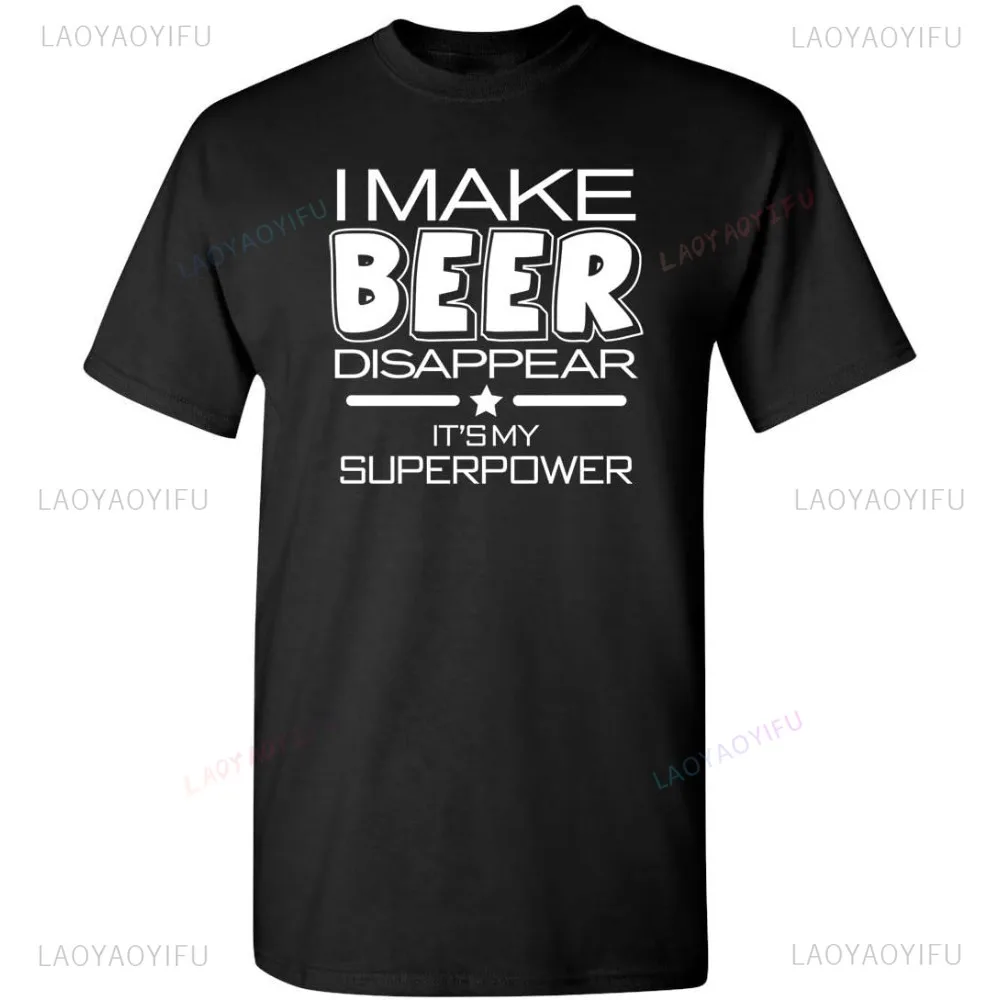 

Disappear Its My Superpower Cool Drinking Printed Tee Fashion Casual Streetwear Hip-hop Hipster Loose O-neck Hot Sale Top Tshirt