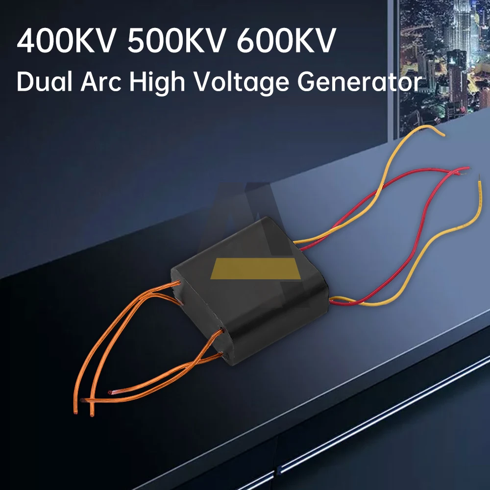 400KV 500KV 600KV Dual Arc High Voltage Generator DC3.6-6V High Voltage Module 0.5A-1A Arc High Voltage Package Booster Module