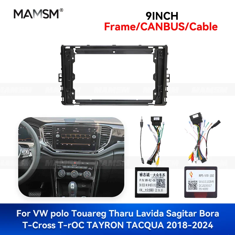 MAMSM 9inch For VW polo Touareg Tharu Lavida Sagitar Bora T-Cross T-roc TAYRON TACQUA  Android Car Radio Fascia Stereo Frame Kit
