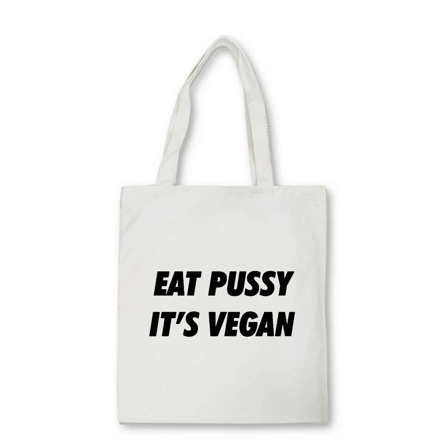 harajuku eat pussy its vegan Women\'s bag funny Cute girl Shoulder Tote bags Teenager Students canvas bag